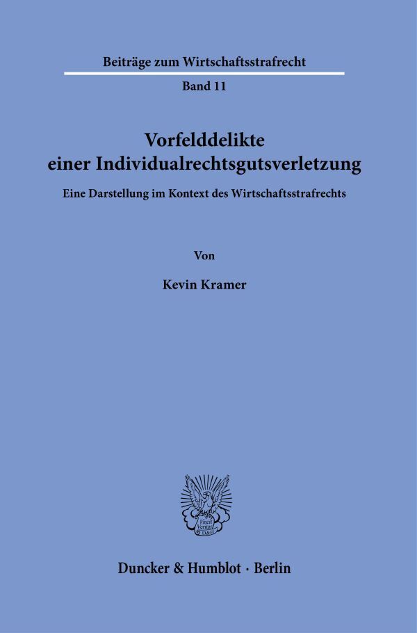 Vorfelddelikte einer Individualrechtsgutsverletzung