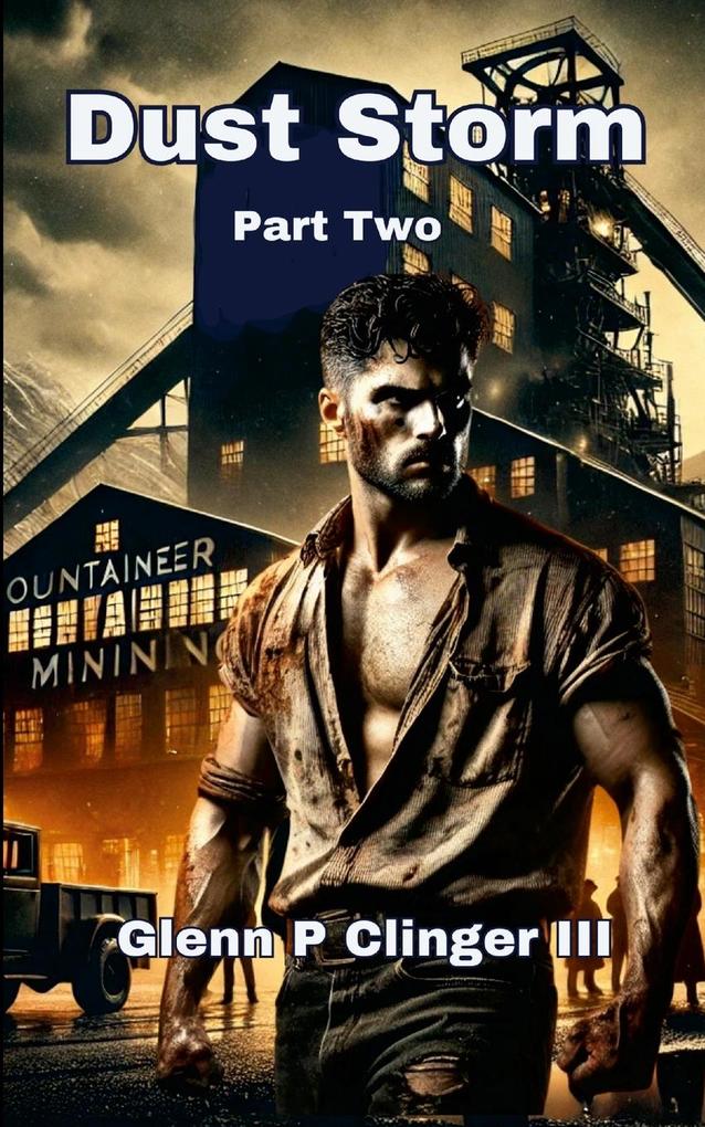 Dust Storm - Part Two