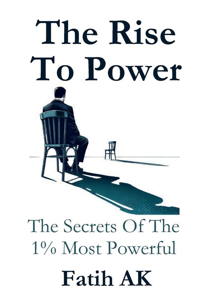 The Rise To Power