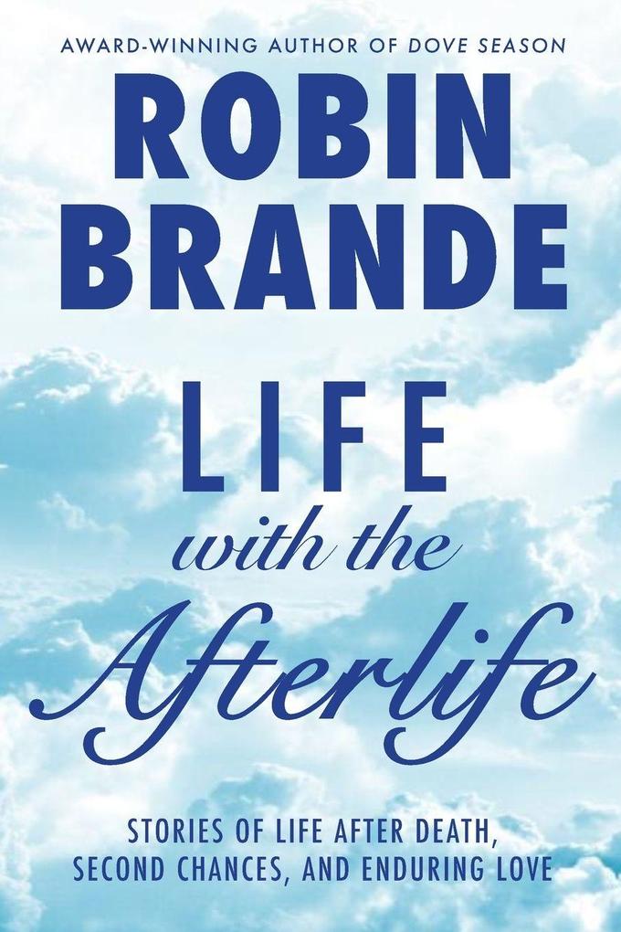 Life with the Afterlife