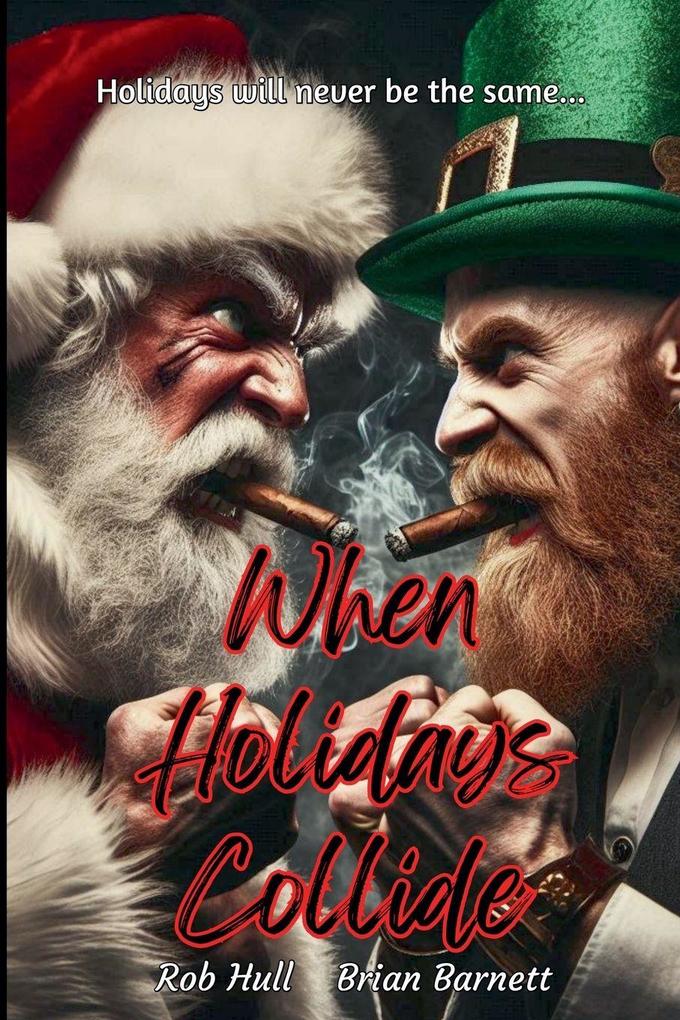 When Holiday's Collide