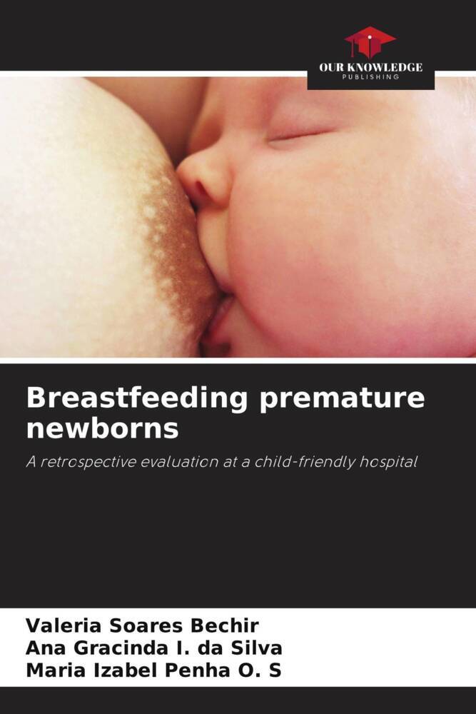 Breastfeeding premature newborns