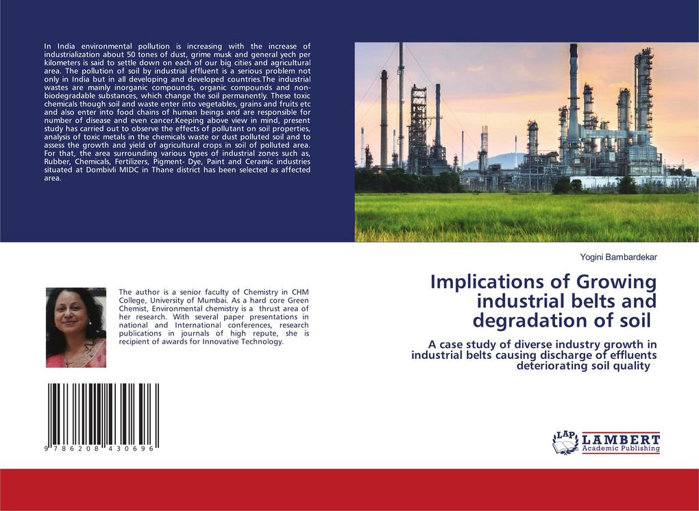 Implications of Growing industrial belts and degradation of soil