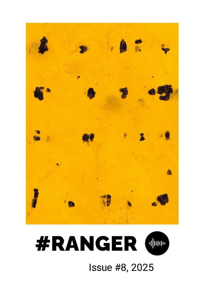 #Ranger Magazine #8 2025