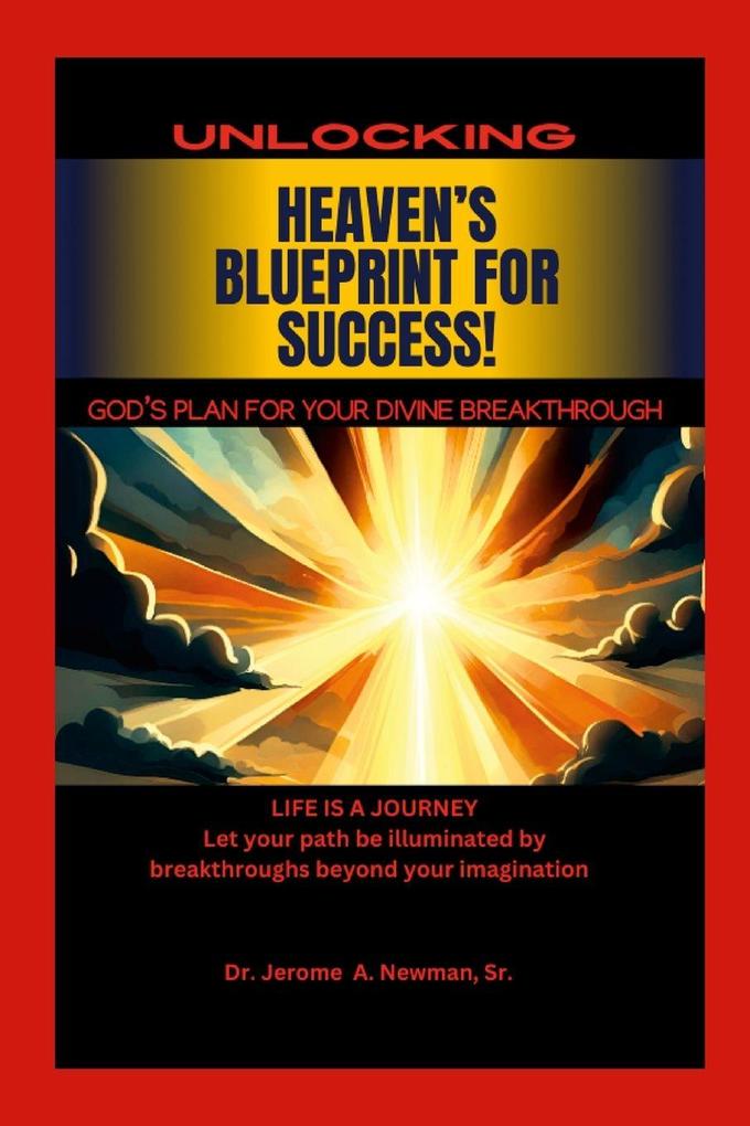 HEAVEN'S BLUEPRINT FOR SUCCESS