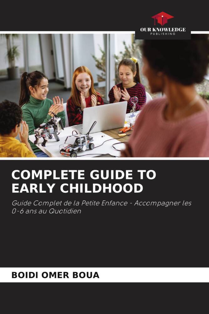 COMPLETE GUIDE TO EARLY CHILDHOOD