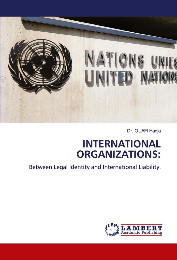 INTERNATIONAL ORGANIZATIONS: