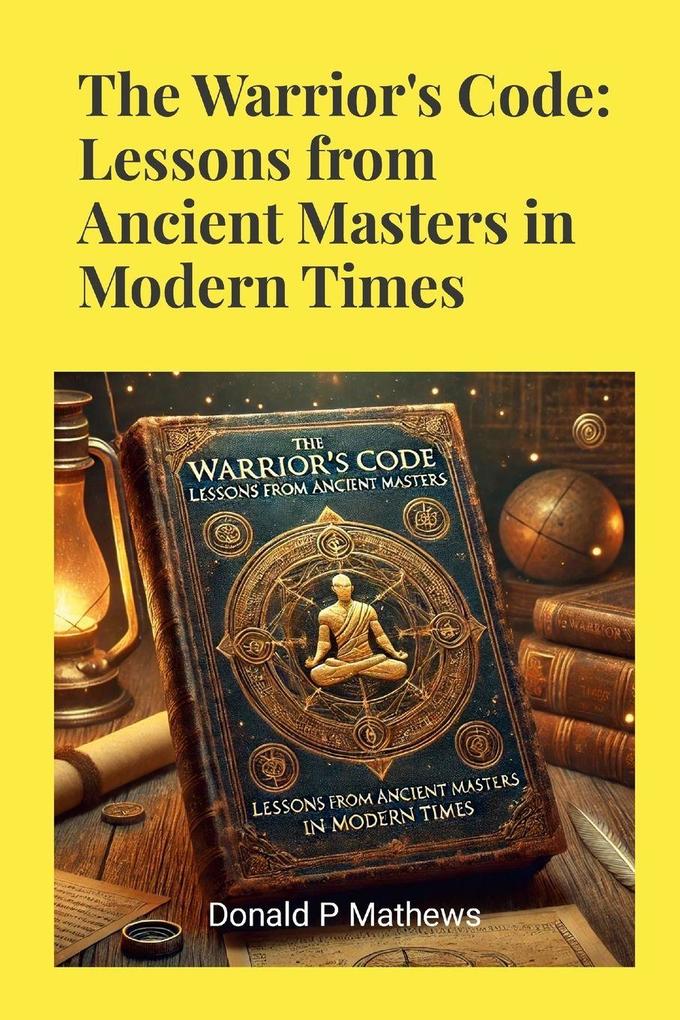 The Warrior's Code