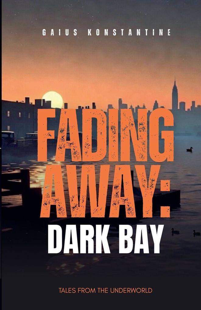 Fading Away