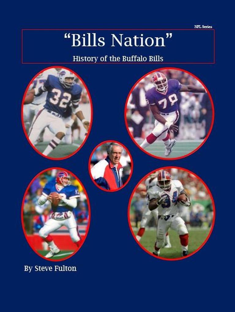 'Bills Nation' History of the Buffalo Bills