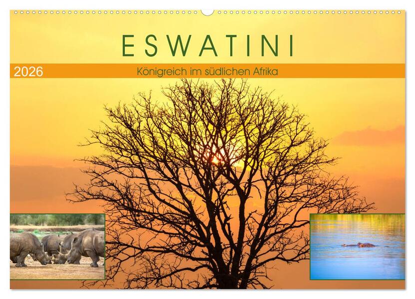 Eswatini - Königreich im südlichen Afrika (Wandkalender 2026 DIN A2 quer) CALVENDO Monatskalender
