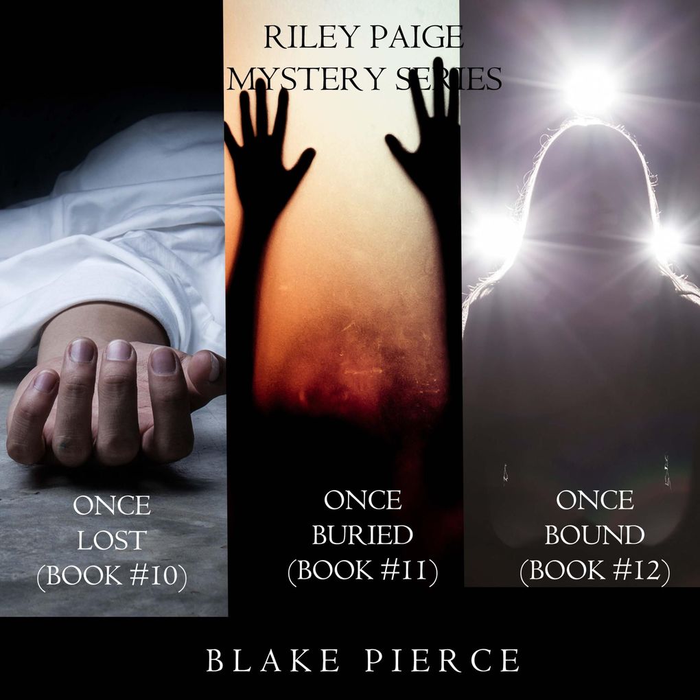 A Riley Paige Mystery Bundle: Once Lost (#10) Once Buried (#11) and Once Bound (#12)