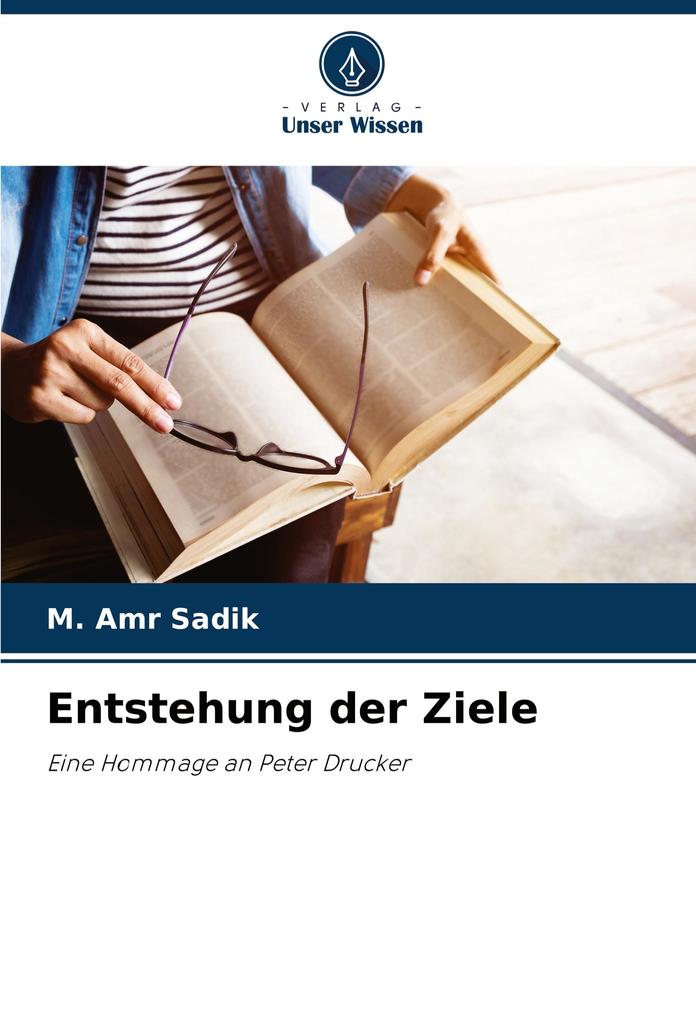 Entstehung der Ziele