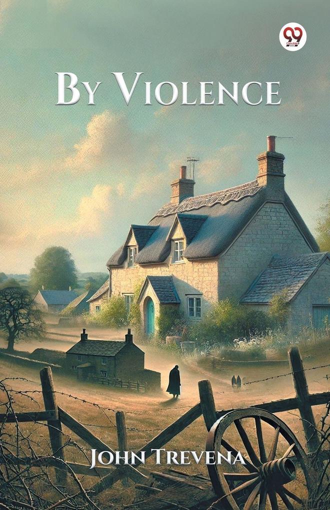 By Violence