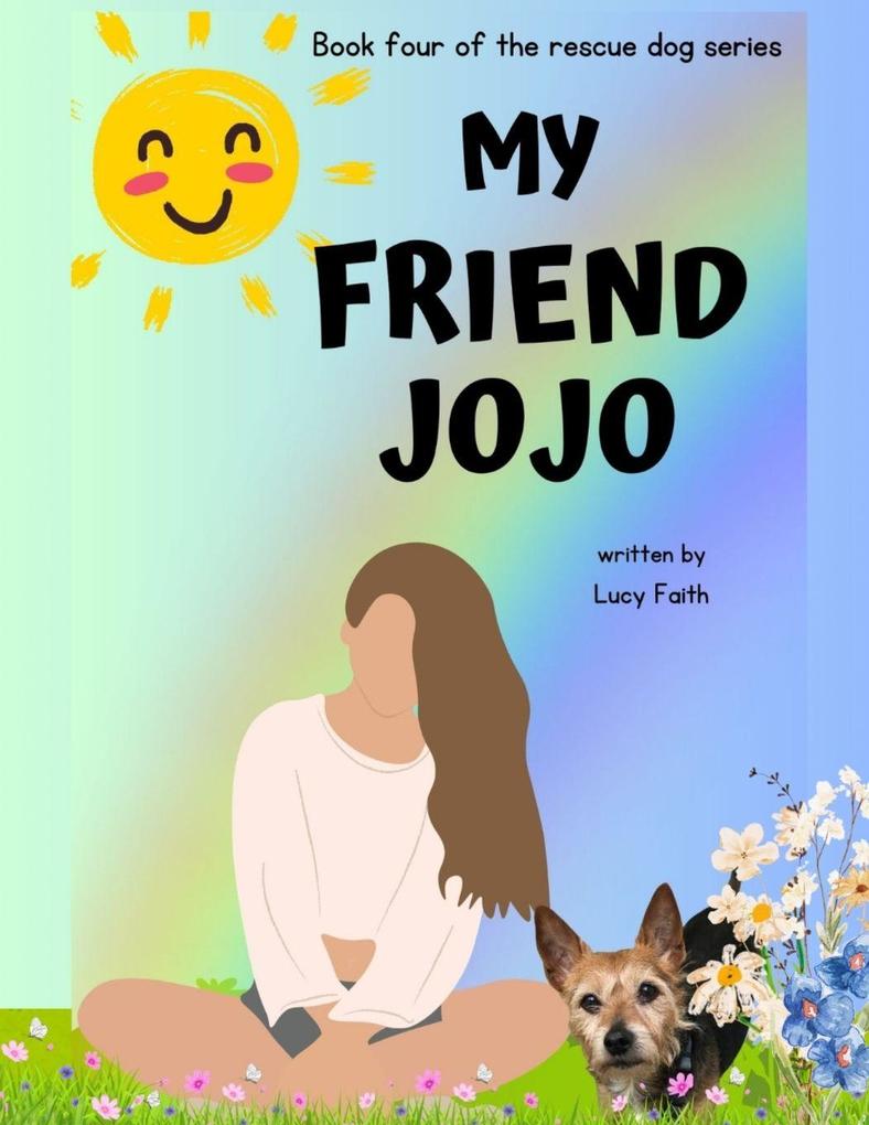 My Friend Jojo