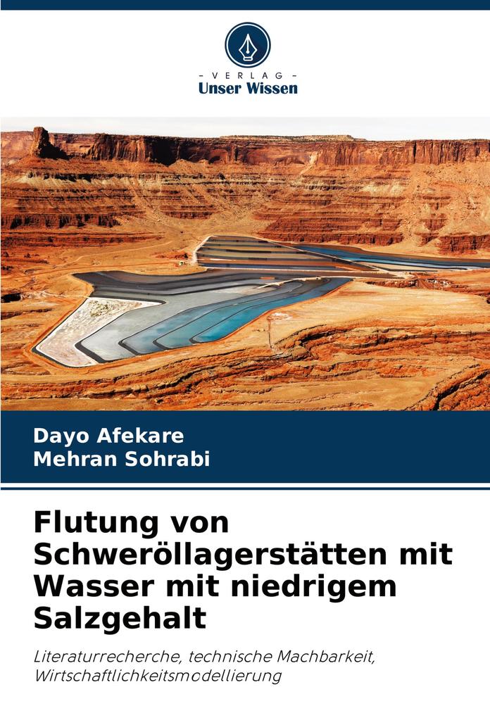 Flutung von Schweröllagerstätten mit Wasser mit niedrigem Salzgehalt