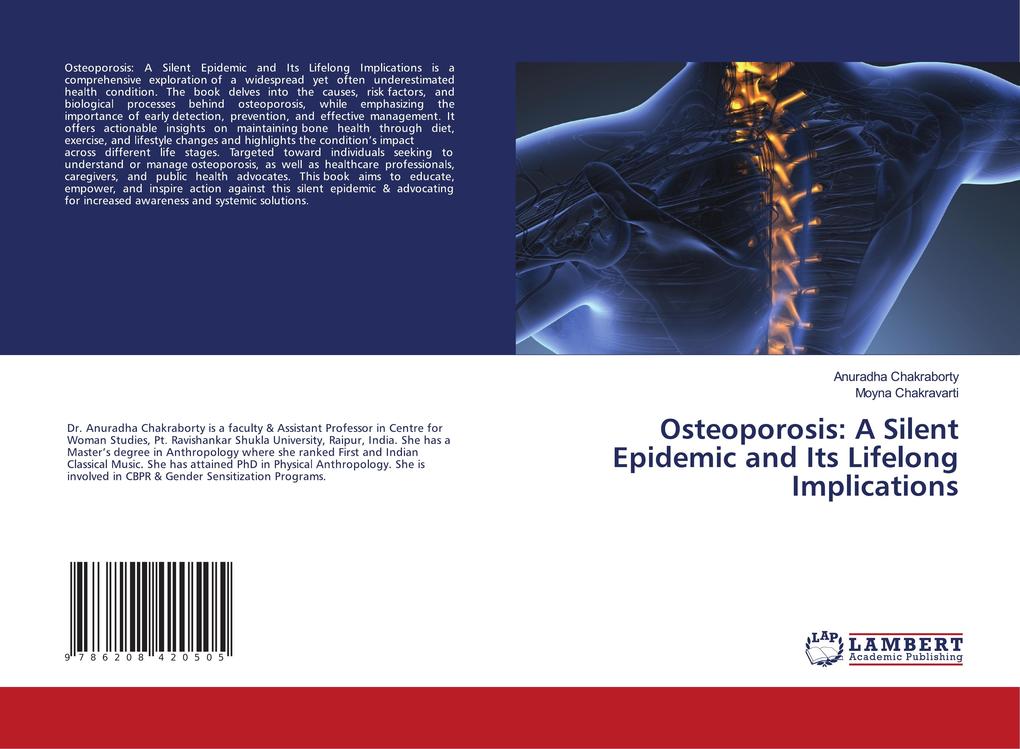 Osteoporosis: A Silent Epidemic and Its Lifelong Implications