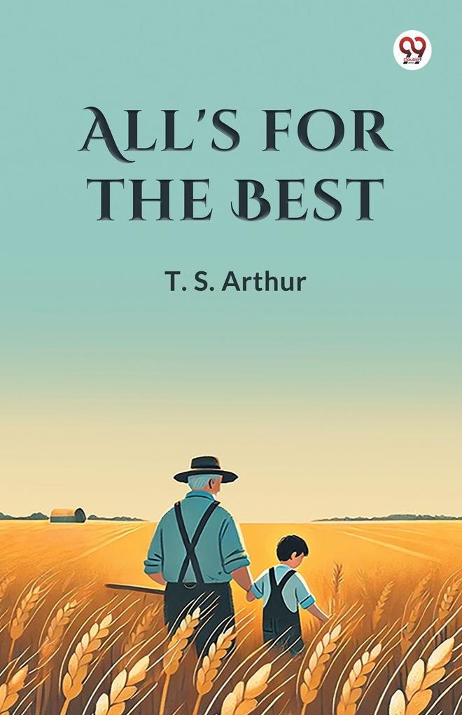 All's for the Best