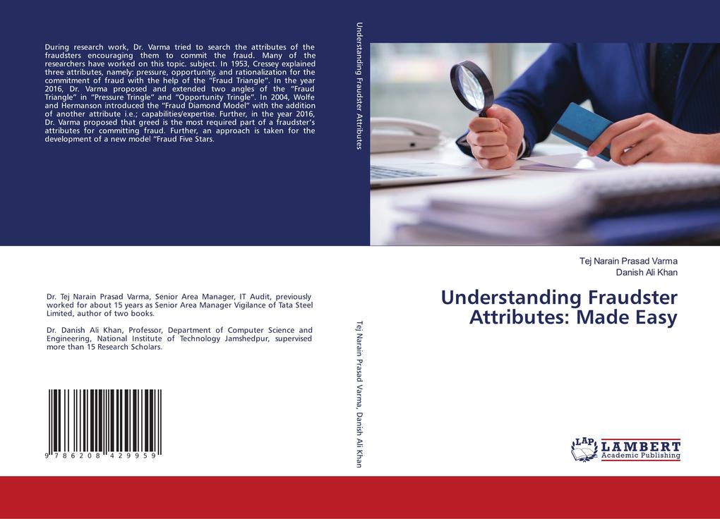 Understanding Fraudster Attributes: Made Easy