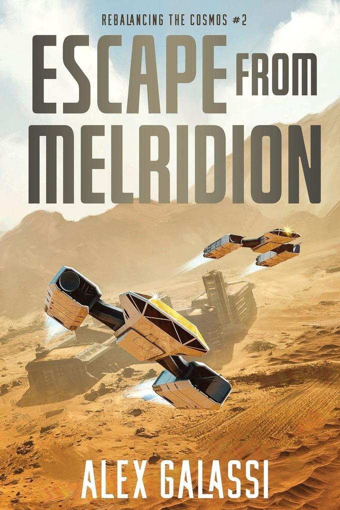 Escape from Melridion