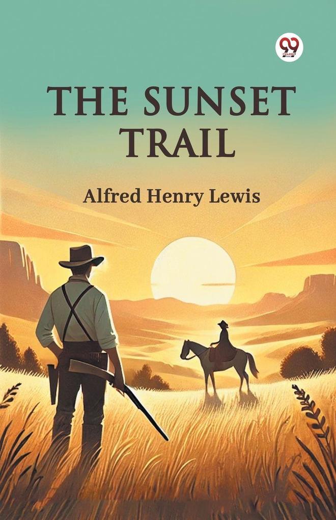 The Sunset Trail