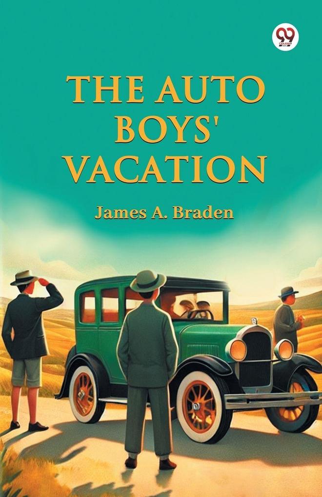 The Auto Boys' Vacation