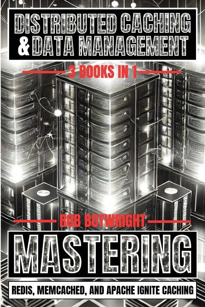 Distributed Caching & Data Management