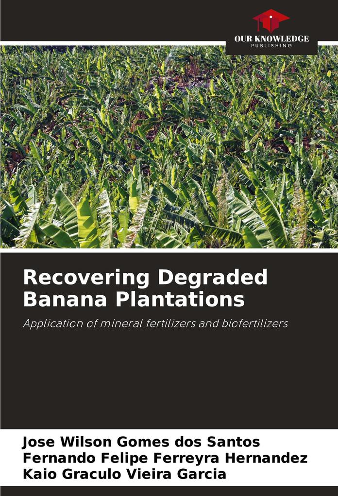 Recovering Degraded Banana Plantations