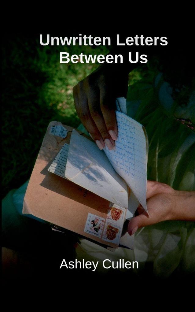 Unwritten Letters Between Us