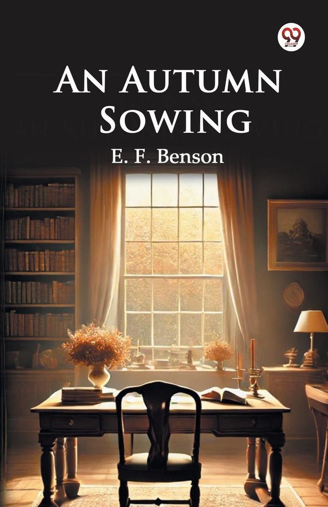An Autumn Sowing