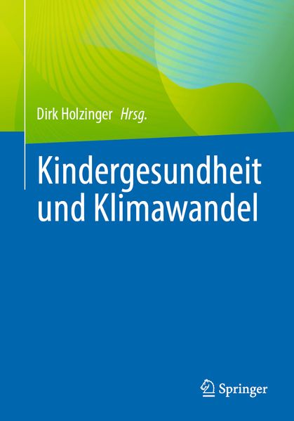 Kindergesundheit und Klimawandel