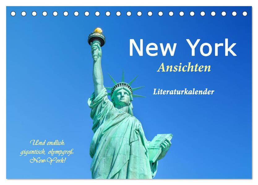 New York Ansichten - Literaturkalender (Tischkalender 2026 DIN A5 quer) CALVENDO Monatskalender