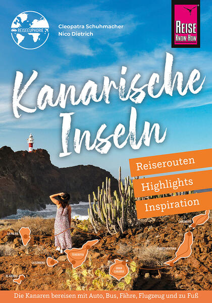 Reiseführer Kanarische Inseln - Reiserouten Highlights Inspiration