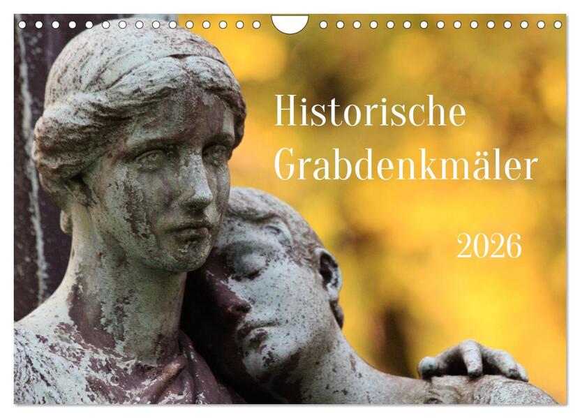Alte Grabdenkmäler (Wandkalender 2026 DIN A4 quer) CALVENDO Monatskalender