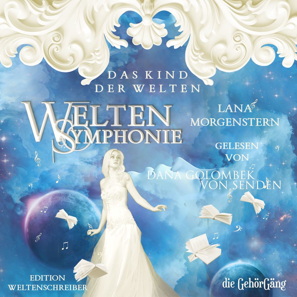 Weltensymphonie Band 1