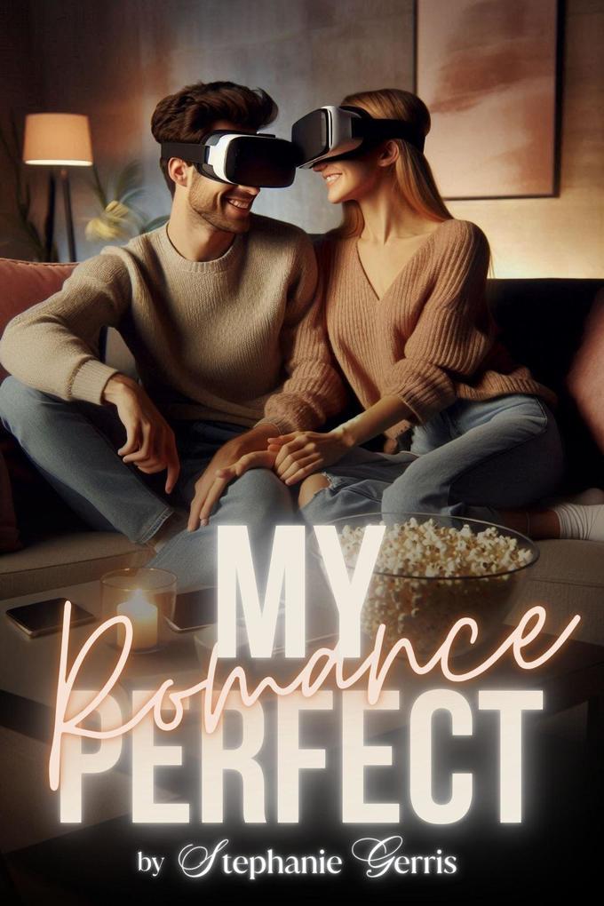 My Perfect Romance
