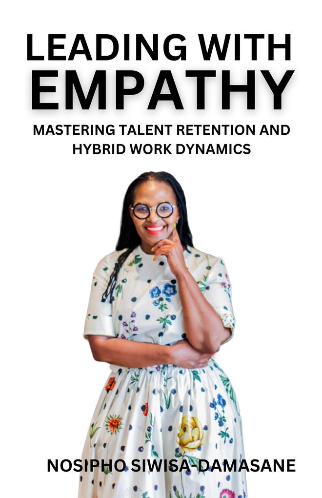 Leading With Empathy