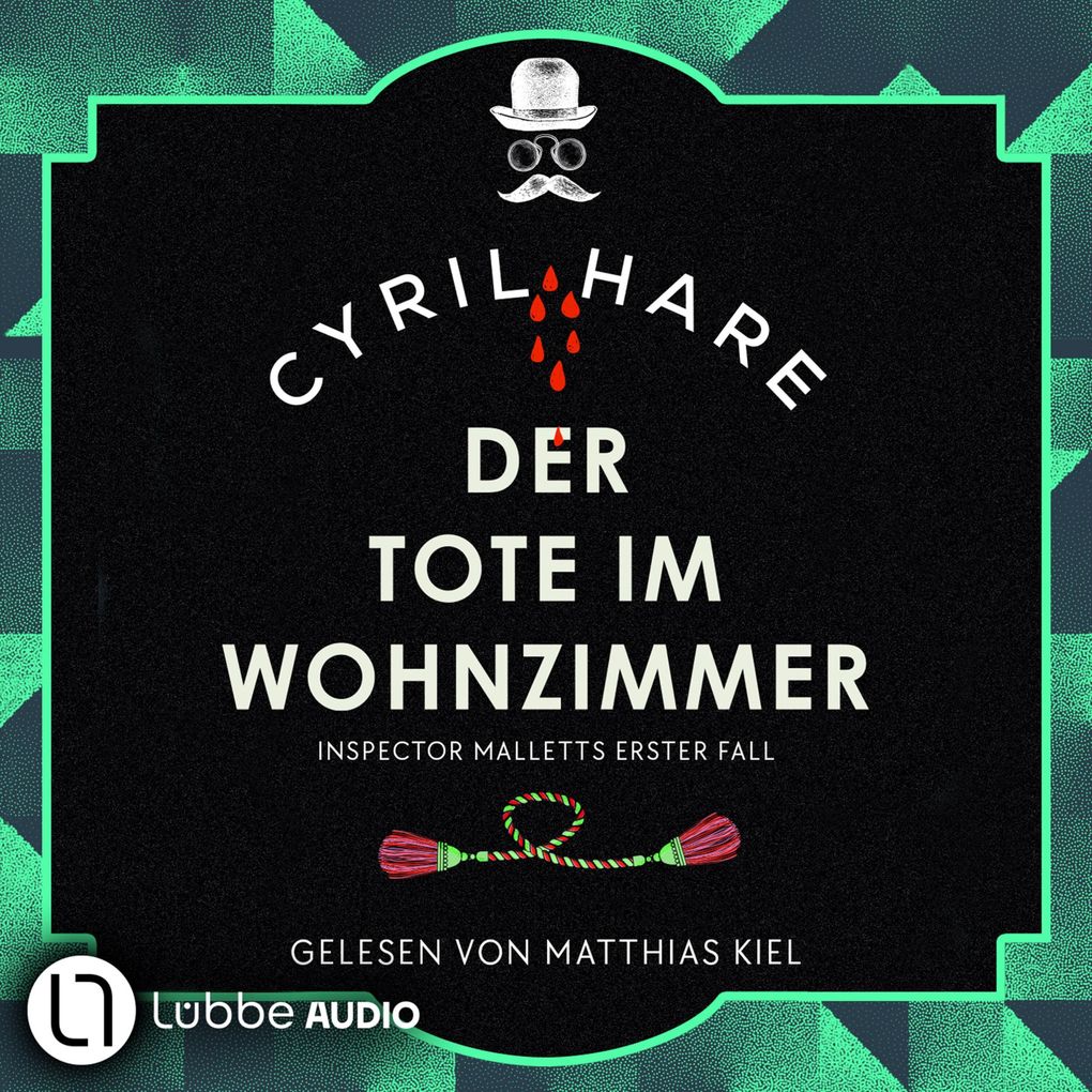 Der Tote im Wohnzimmer - Inspector Malletts erster Fall - Inspector Mallett Teil 1
