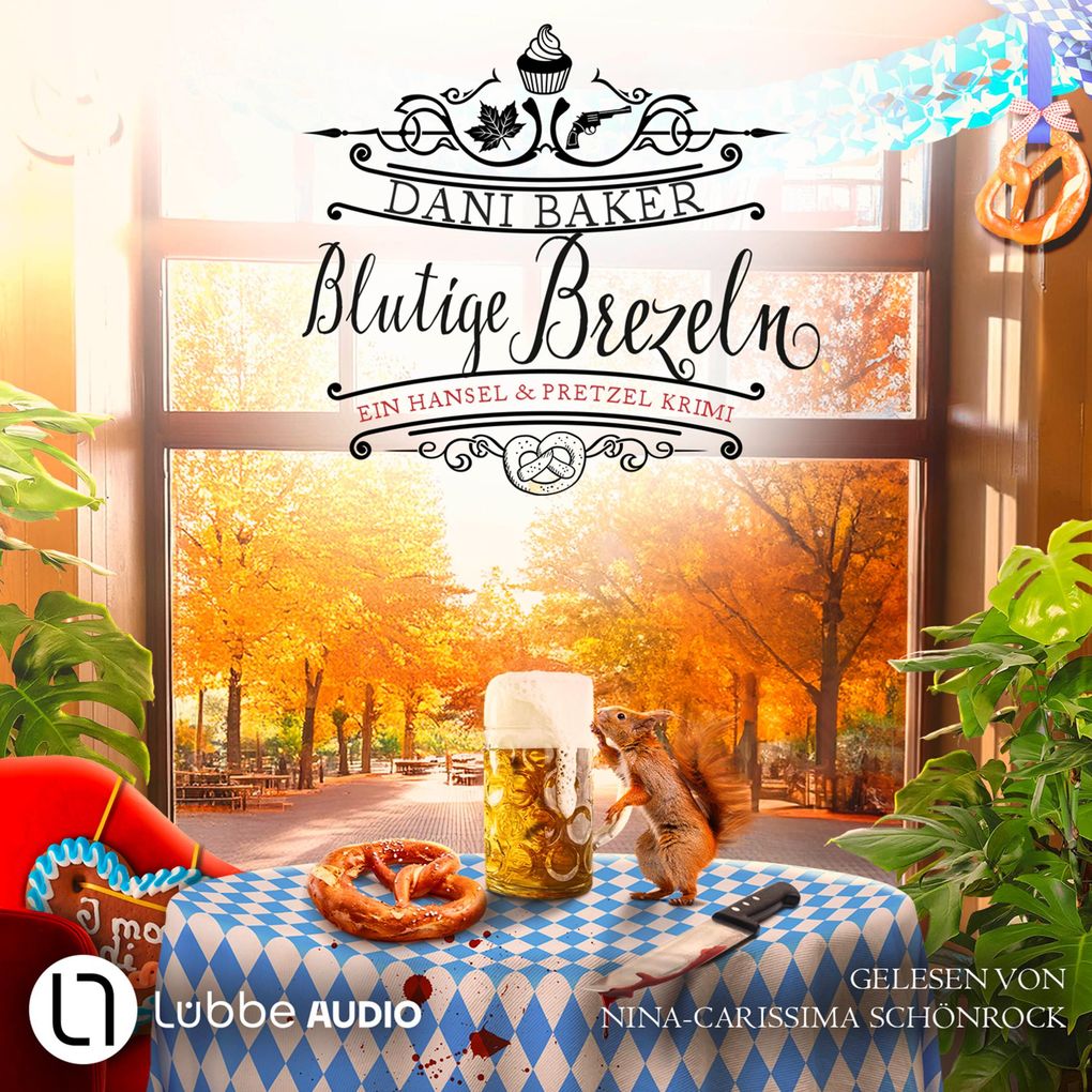 Blutige Brezeln - Hansel & Pretzel - Mord in der kleinen Bäckerei Teil 5