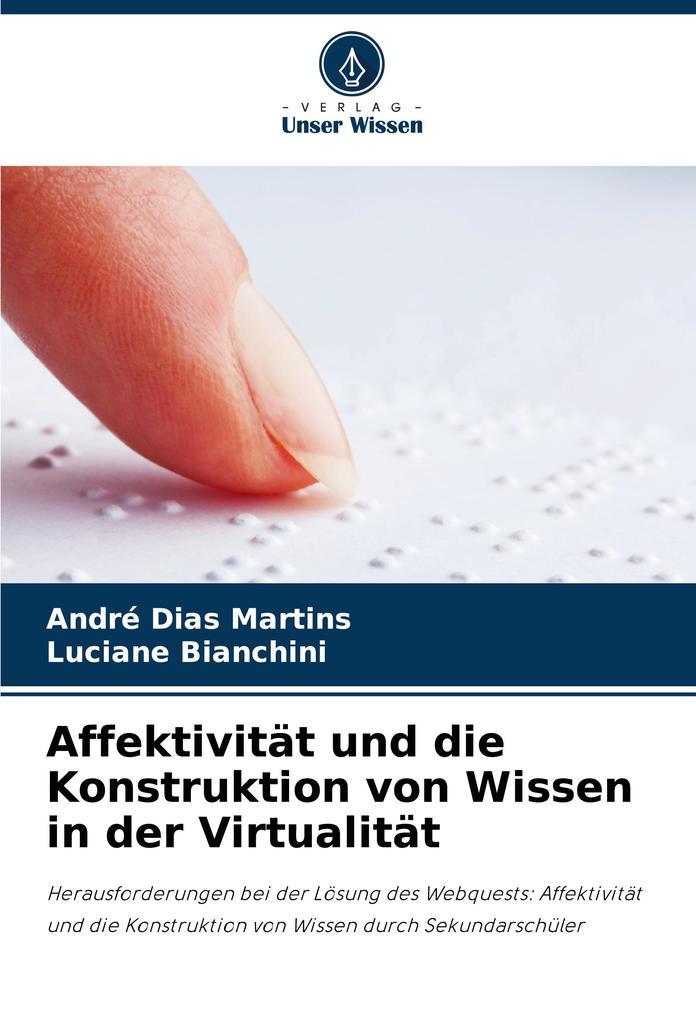 Affektivität und die Konstruktion von Wissen in der Virtualität