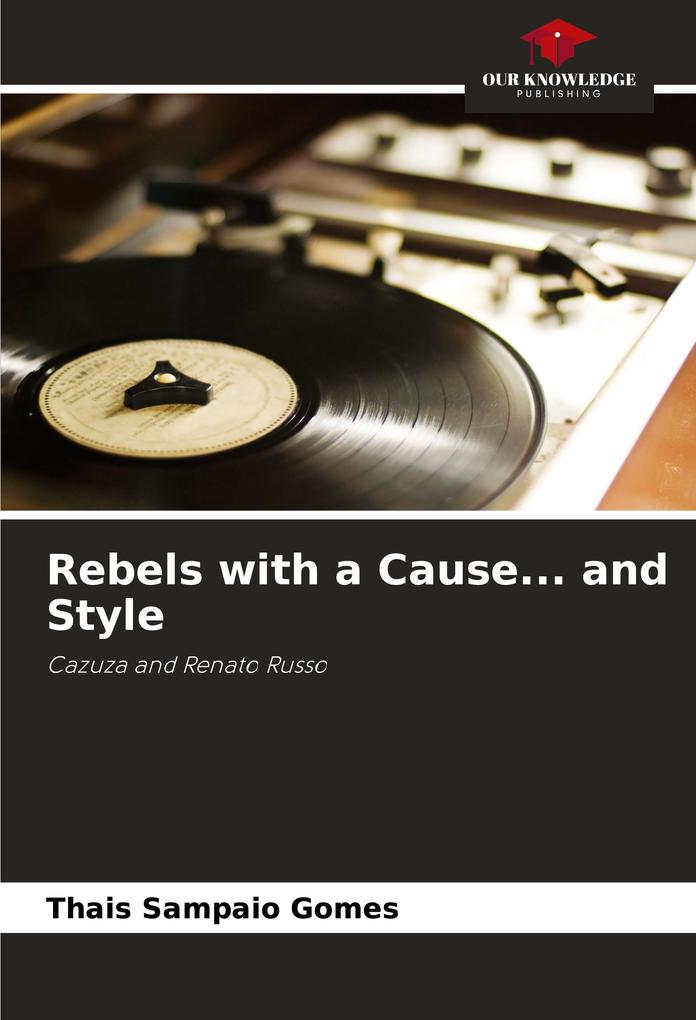 Rebels with a Cause... and Style