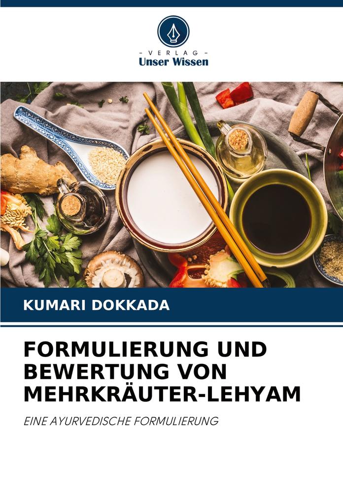 FORMULIERUNG UND BEWERTUNG VON MEHRKRÄUTER-LEHYAM