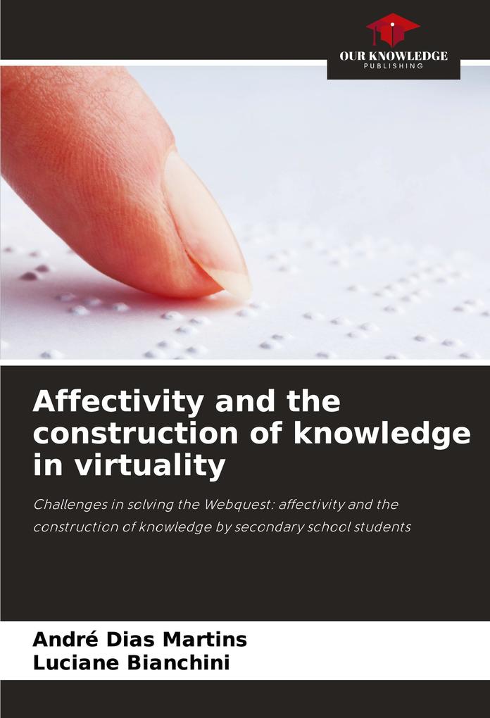 Affectivity and the construction of knowledge in virtuality