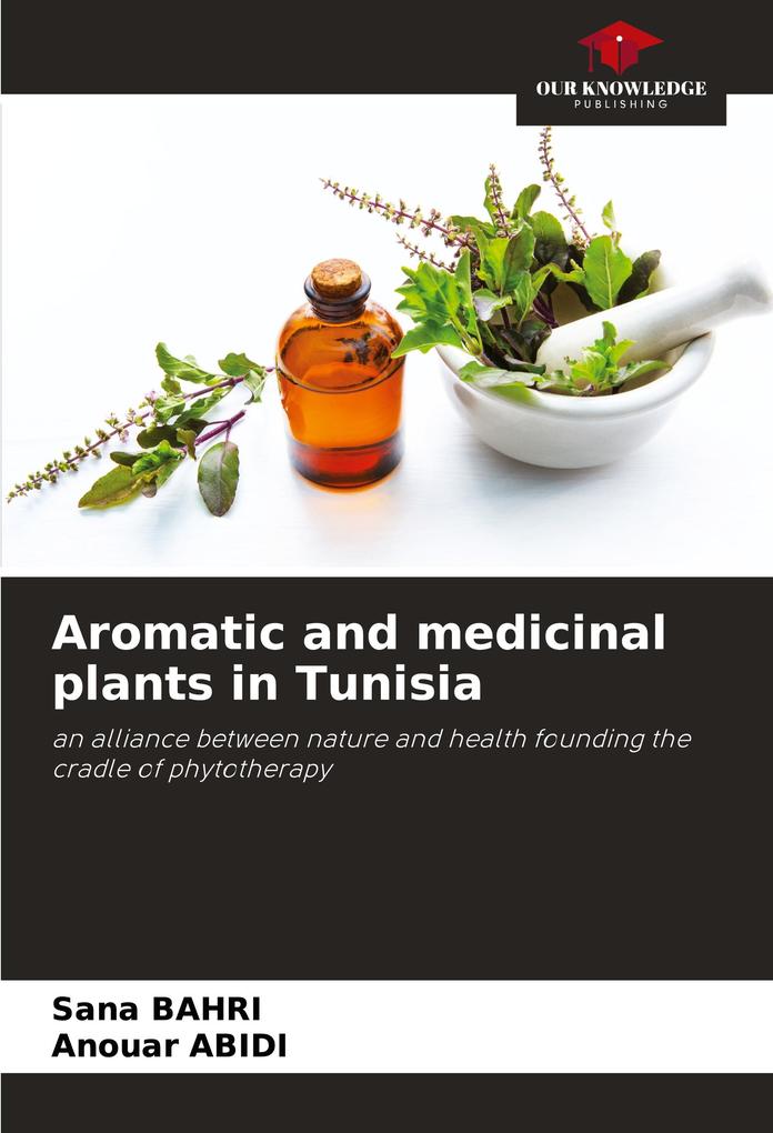 Aromatic and medicinal plants in Tunisia