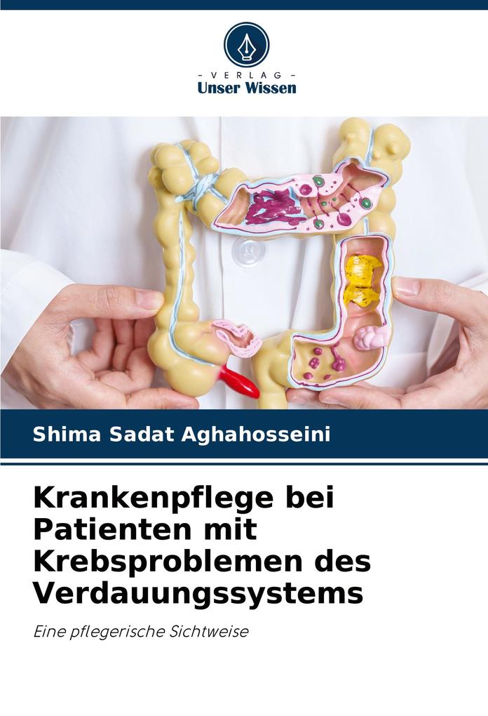 Krankenpflege bei Patienten mit Krebsproblemen des Verdauungssystems