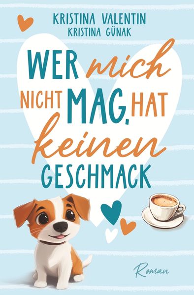 Wer mich nicht mag hat keinen Geschmack