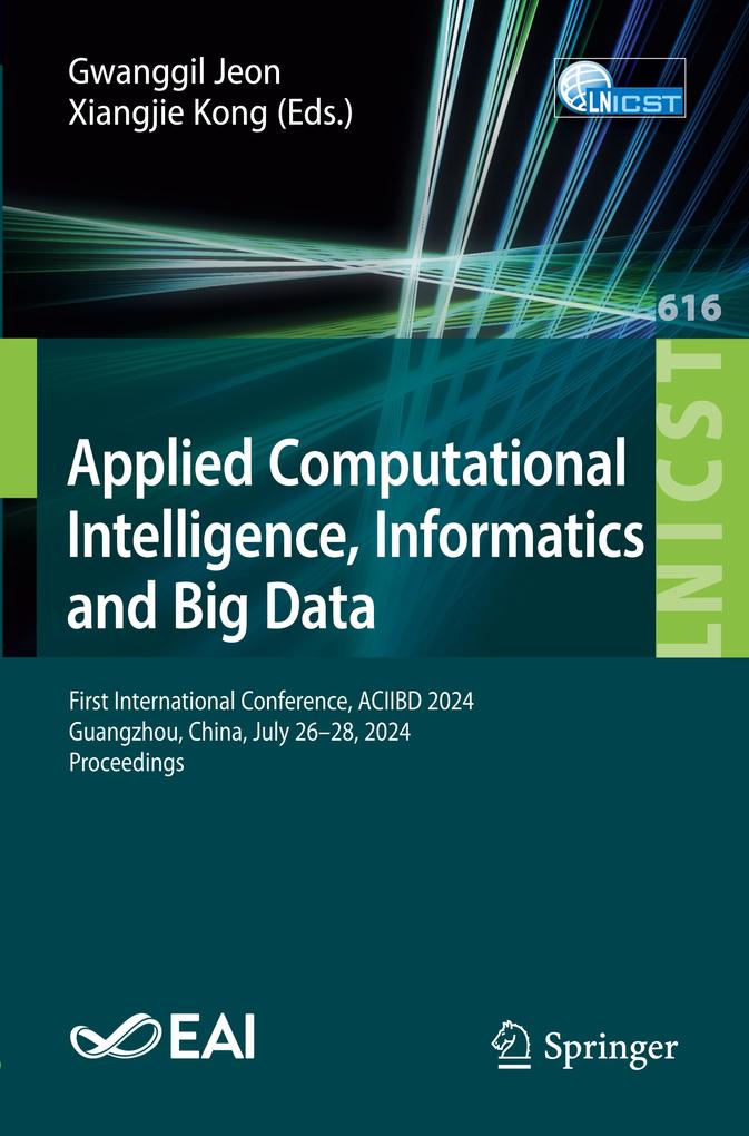 Applied Computational Intelligence Informatics and Big Data