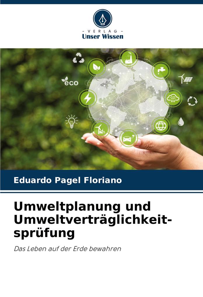 Umweltplanung und Umweltverträglichkeit-sprüfung
