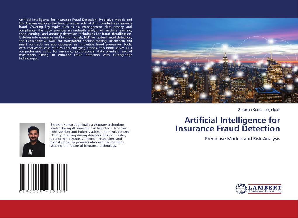 Artificial Intelligence for Insurance Fraud Detection