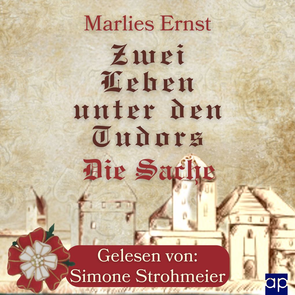 Zwei Leben unter den Tudors